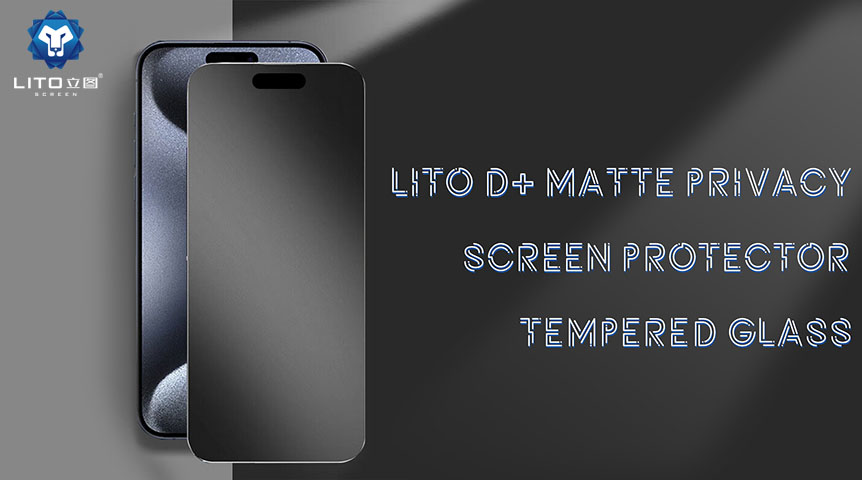 قم بحماية خصوصيتك باستخدام واقي الشاشة الزجاجي المقوى للخصوصية Lito D+ Matte
